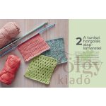 A tuniszi horgolás mintagyűjteménye