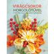 Virágcsokor horgolótűvel